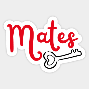 Matching Couples Love - Mates Sticker